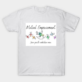 Mutual Empowerment T-Shirt